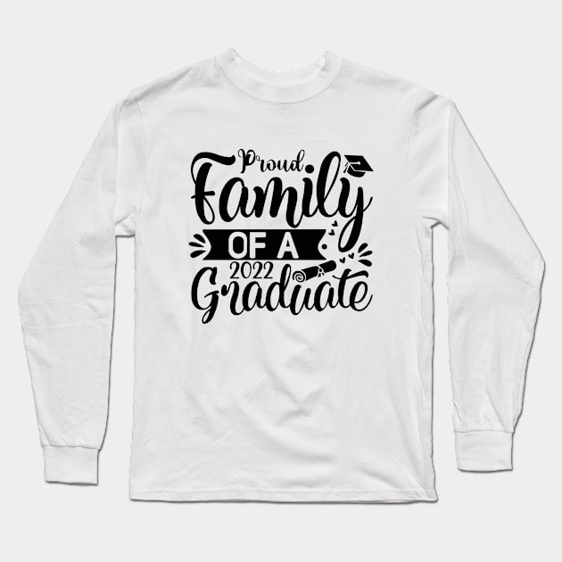 class of 2022 Long Sleeve T-Shirt by first12